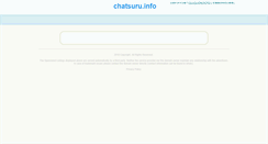 Desktop Screenshot of chatsuru.info